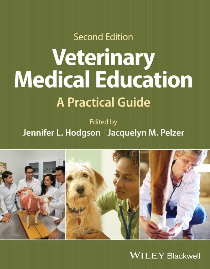 Veterinary Medical Education: A Practical Guide, 2Nd Edition Pdf Download