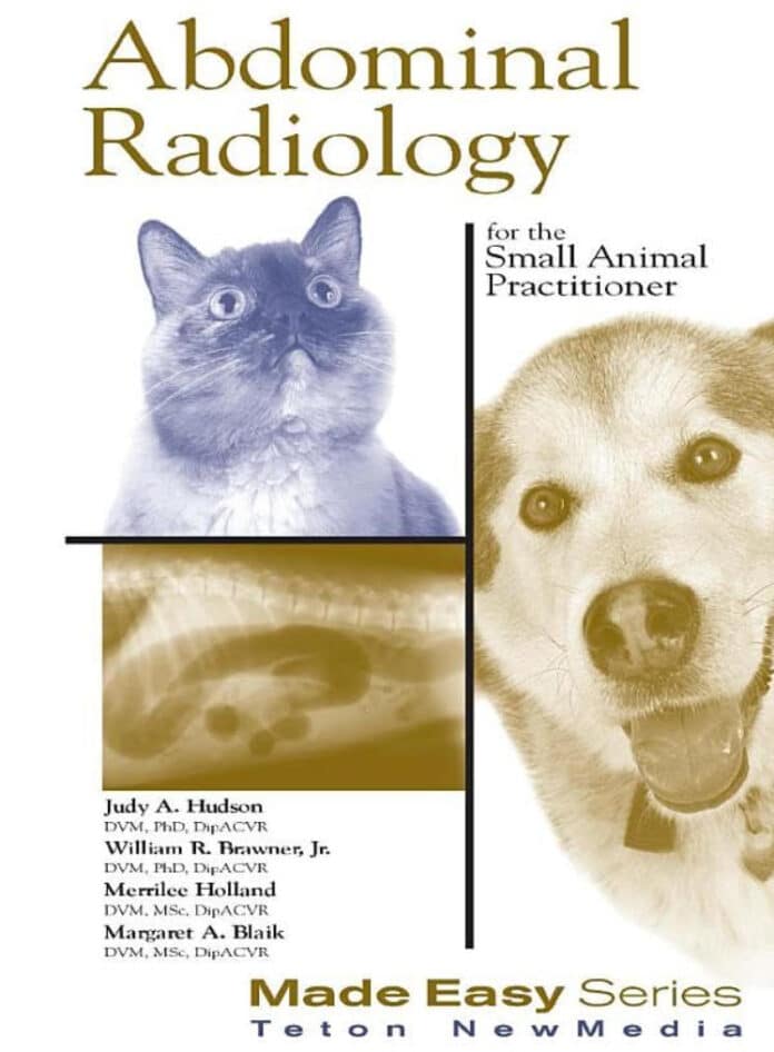 Abdominal Radiology for the Small Animal Practitioner PDF