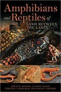 Amphibians and Reptiles of Land Between the Lakes pdf