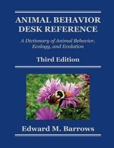 Animal Behavior Desk Reference: A Dictionary of Animal Behavior, Ecology, and Evolution, Third Edition PDF