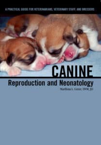 Canine Reproduction And Neonatology
