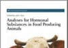 Analyses for Hormonal Substances in Food Producing Animals pdf