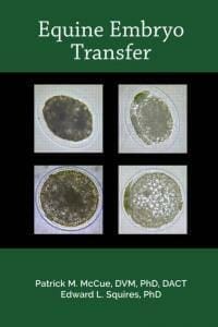Equine Embryo Transfer PDF By Patrick M. McCue, Edward L. Squires