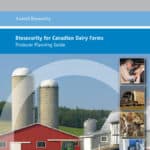 Biosecurity for Canadian Dairy Farms National Standard