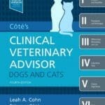Cotes Clinical Veterinary Advisor Dogs and Cats 4th Edition PDF