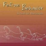 Feline Behavior: A Guide for Veterinarians 2nd Edition PDF