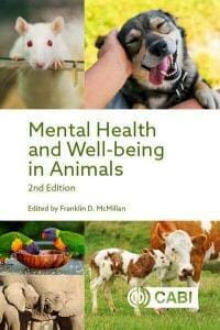 Mental Health and Well-being in Animals 2nd Edition