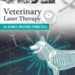 Veterinary Laser Therapy in Small Animal Practice PDF Book