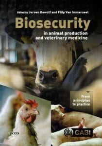 biosecurity-in-animal-production-and-veterinary-medicine-from-principles-to-practice