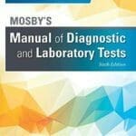 mosby’s-manual-of-diagnostic-and-laboratory-tests-6th-edition