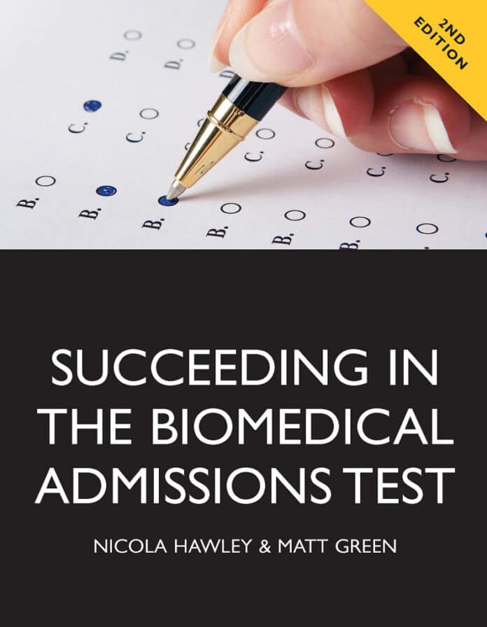 Succeeding in the Biomedical Admissions Test