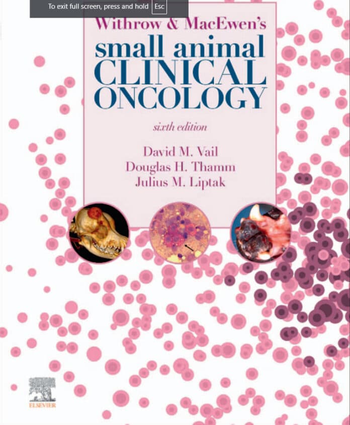 Withrow and MacEwen’s Small Animal Clinical Oncology 6th Edition PDF