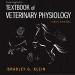 Cunningham's Textbook of Veterinary Physiology 6th Edition PDF By Bradley Klein