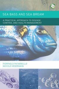 Sea Bass And Sea Bream, A Practical Approach To Disease Control And Health Management Pdf