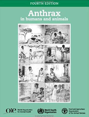 Anthrax In Humans And Animals, 4Th Edition By World Health Organization