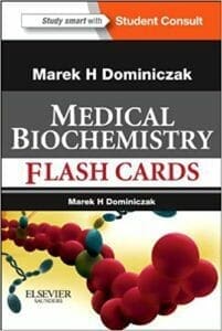 Baynes and Dominiczak’s Medical Biochemistry Flash Cards PDF