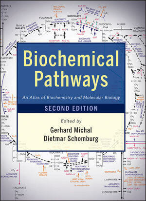 Biochemical Pathways: An Atlas of Biochemistry and Molecular Biology, 2nd Edition