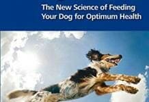 Canine Nutrigenomics: The New Science of Feeding Your Dog for Optimum Health