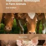 Reproductive Technologies in Farm Animals 2nd Edition PDF