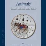 Mamluks and Animals, Veterinary Medicine in Medieval Islam By Housni Alkhateeb Shehada