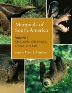 Mammals-of-South-America-Vol-1-Marsupials-Xenarthrans-Shrews-and-Bats