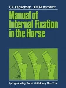 Manual Of Internal Fixation In The Horse
