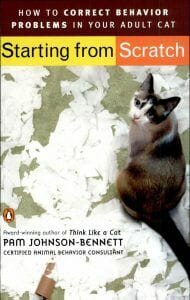 Starting from Scratch: How to Correct Behavior Problems in Your Adult Cat