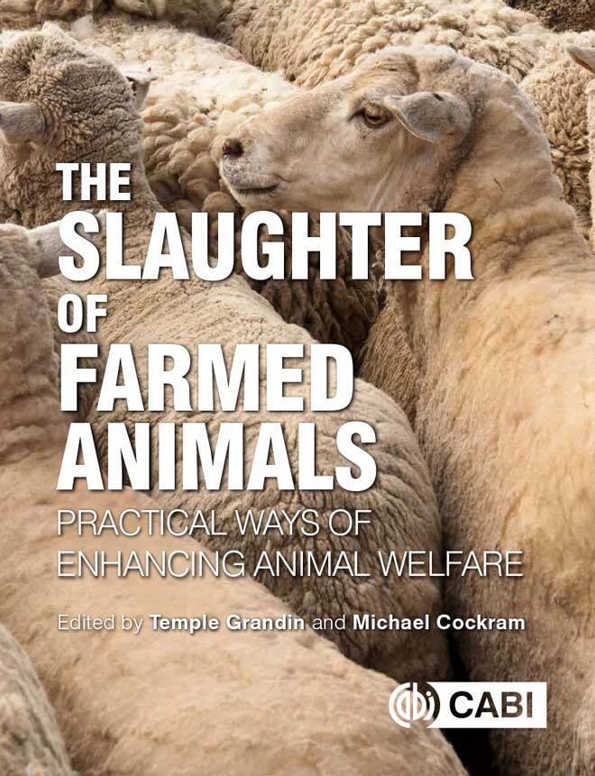 The Slaughter of Farmed Animals, Practical Ways of Enhancing Animal Welfare