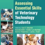 Assessing Essential Skills of Veterinary Technology Students 4th Edition