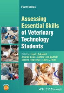 Assessing Essential Skills of Veterinary Technology Students 4th Edition