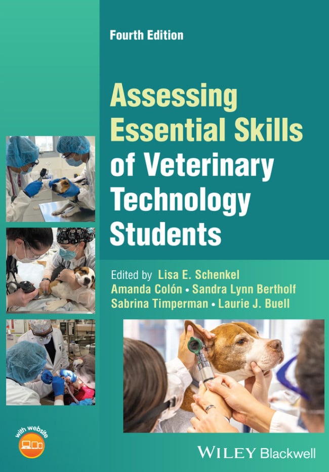 Assessing Essential Skills of Veterinary Technology Students 4th Edition