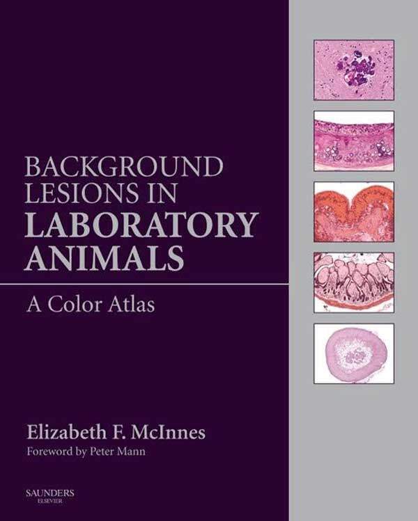 Background Lesions in Laboratory Animals: A Color Atlas