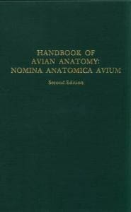 Handbook of Avian Anatomy, Nomina Anatomica Avium, 2nd Edition pdf