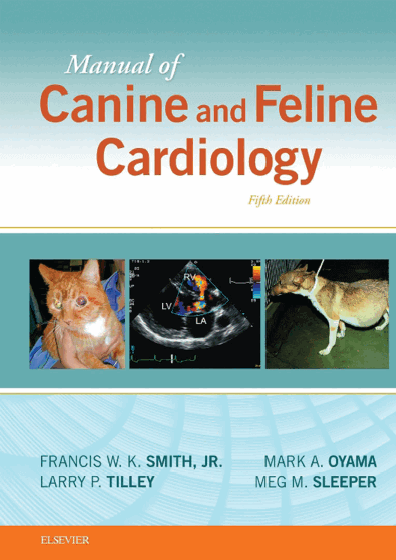 Manual of Canine and Feline Cardiology, 5th Edition