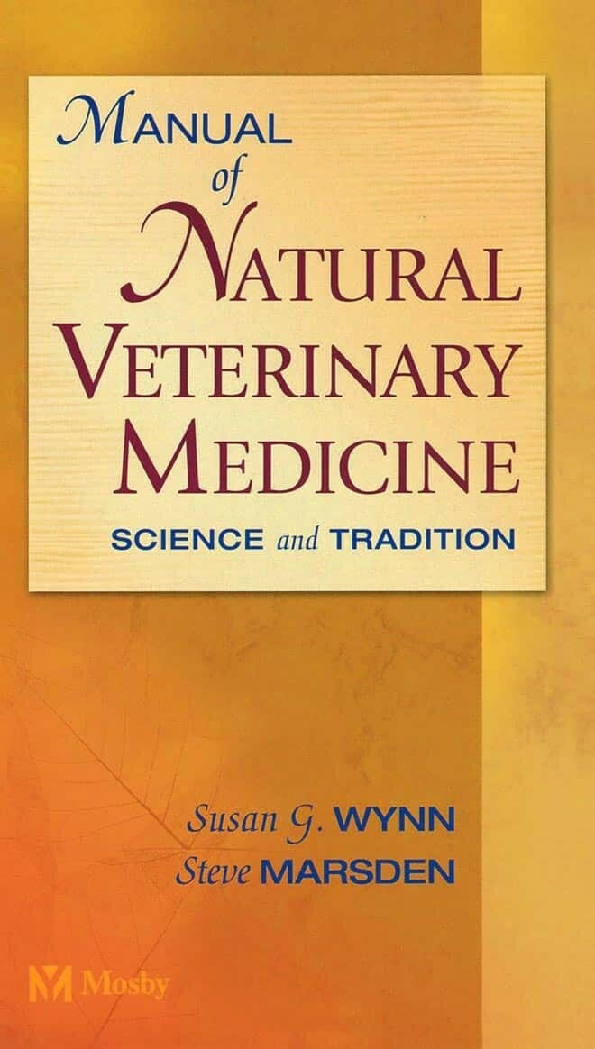 Manual of Natural Veterinary Medicine, Science and Tradition pdf