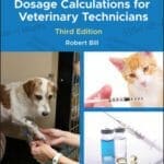 medical-mathematics-and-dosage-calculations-for-veterinary-technicians-3rd-edition