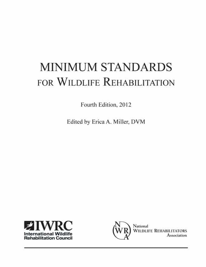 Minimum Standards For Wildlife Rehabilitation, 4th Edition PDF By Erica A. Miller