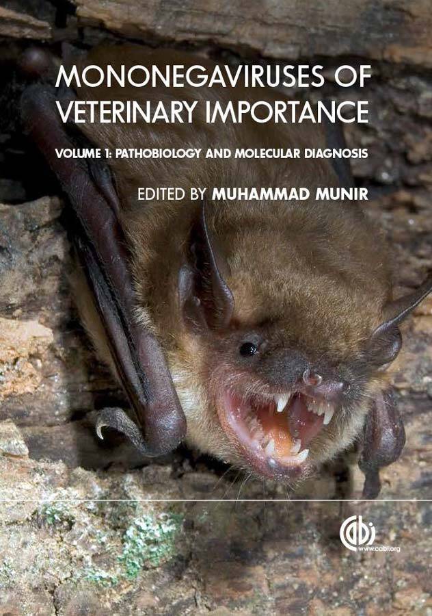 Mononegaviruses of Veterinary Importance, Volume 1. Pathobiology and Molecular Diagnosis