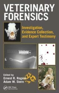 veterinary-forensics–investigation-evidence-collection-and-expert-testimony