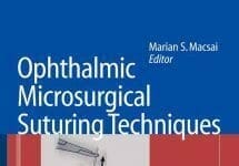 Ophthalmic Microsurgical Suturing Techniques PDF