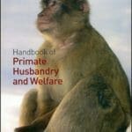 handbook-of-primate-husbandry-and-welfare