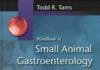 Handbook of Small Animal Gastroenterology 2nd Edition PDF