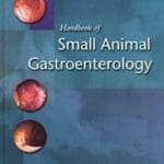 Handbook of Small Animal Gastroenterology 2nd Edition PDF