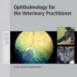 Ophthalmology for the Veterinary Practitioner 2nd Revised and Expanded Edition PDF