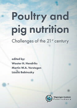Poultry and Pig Nutrition, Challenges of the 21st century