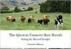 The Quest to Conserve Rare Breeds: Setting the Record Straight PDF