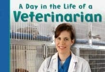 A Day in the Life of a Veterinarian By Heather Adamson
