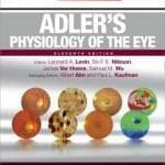 Adler’s Physiology of the Eye, Expert Consult, 11Th Edition By Leonard Levin