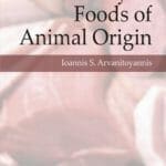 Authenticity of Foods of Animal Origin By Ioannis Sotirios Arvanitoyannis