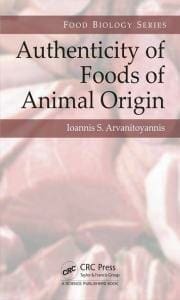 Authenticity of Foods of Animal Origin By Ioannis Sotirios Arvanitoyannis